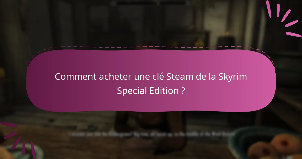 Comment fonctionne l’accès multi-plateforme pour la Skyrim Special Edition ?