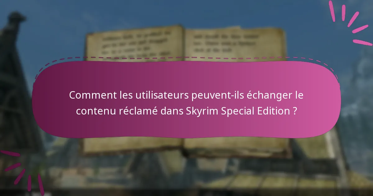 Quels types de contenu sont disponibles dans le Creation Club de Skyrim Special Edition ?