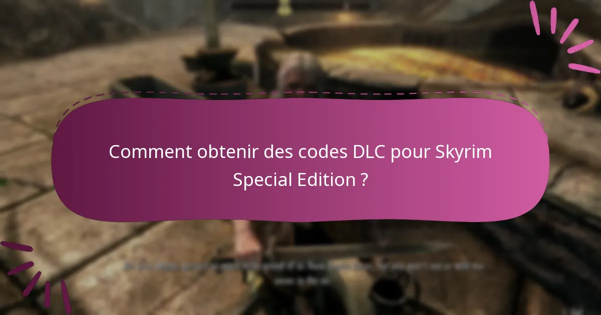 Quelles offres saisonnières sont disponibles pour le DLC de Skyrim Special Edition ?