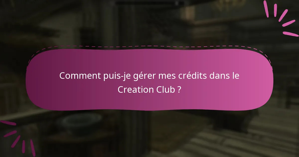 Comment suivre mes achats dans le Creation Club ?