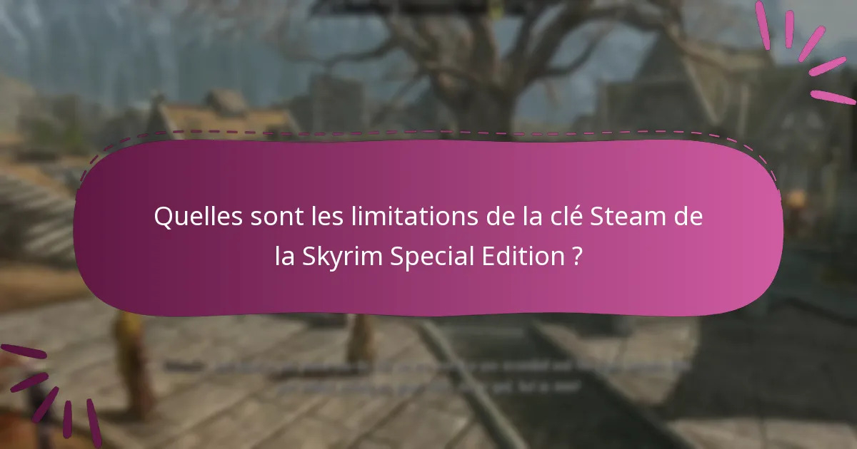 Comment acheter une clé Steam de la Skyrim Special Edition ?