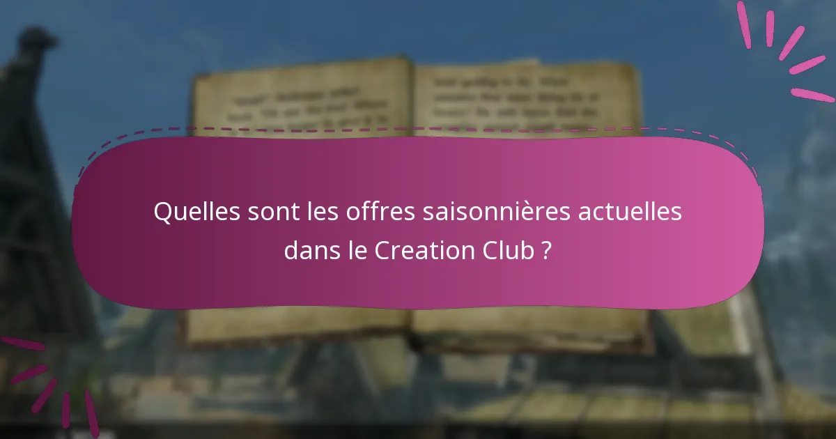 Quelles sont les dates limites de réclamation pour les offres dans le Creation Club ?