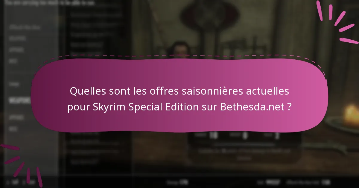 Quelles plateformes sont éligibles pour les promotions de Skyrim Special Edition ?