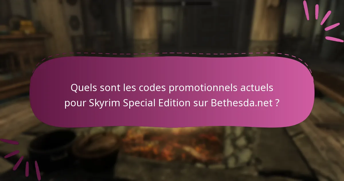Quels types de promotions sont disponibles pour Skyrim Special Edition ?